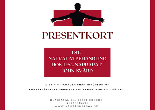 Presentkort naprapatbehandling hos Leg. naprapat på Kroppshälsan Örebro